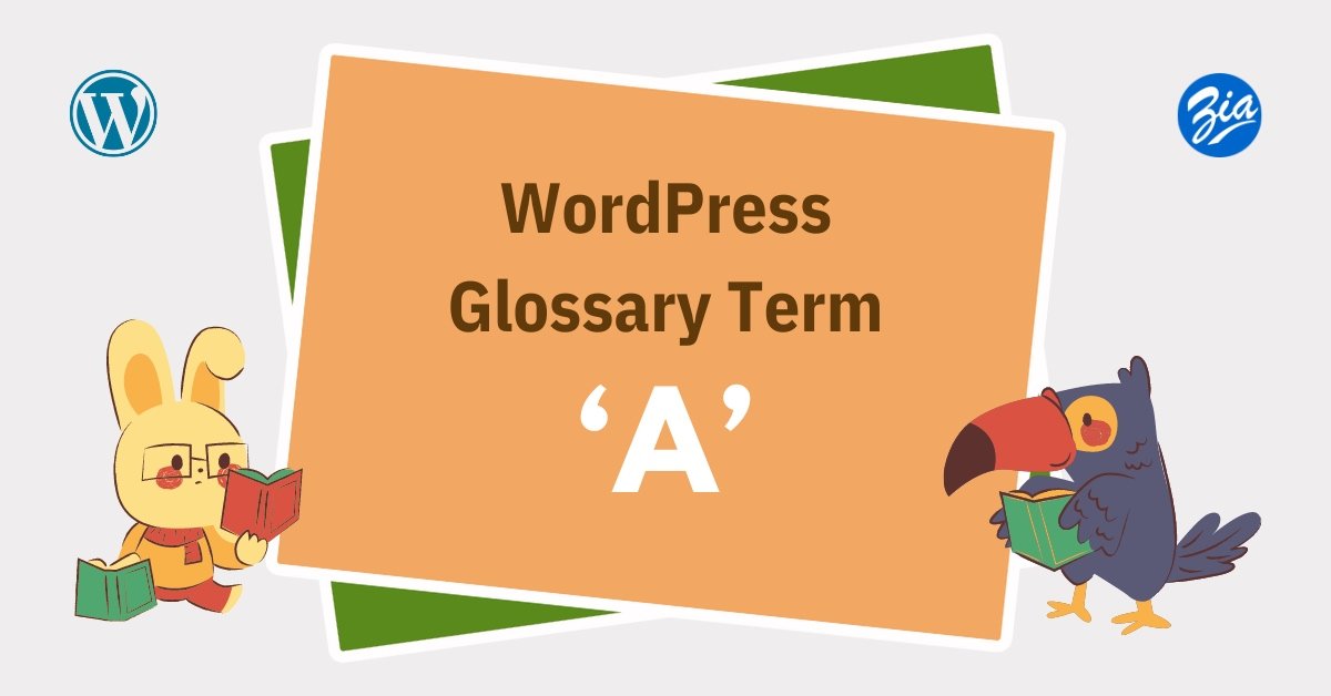 WordPress Glossary Term A