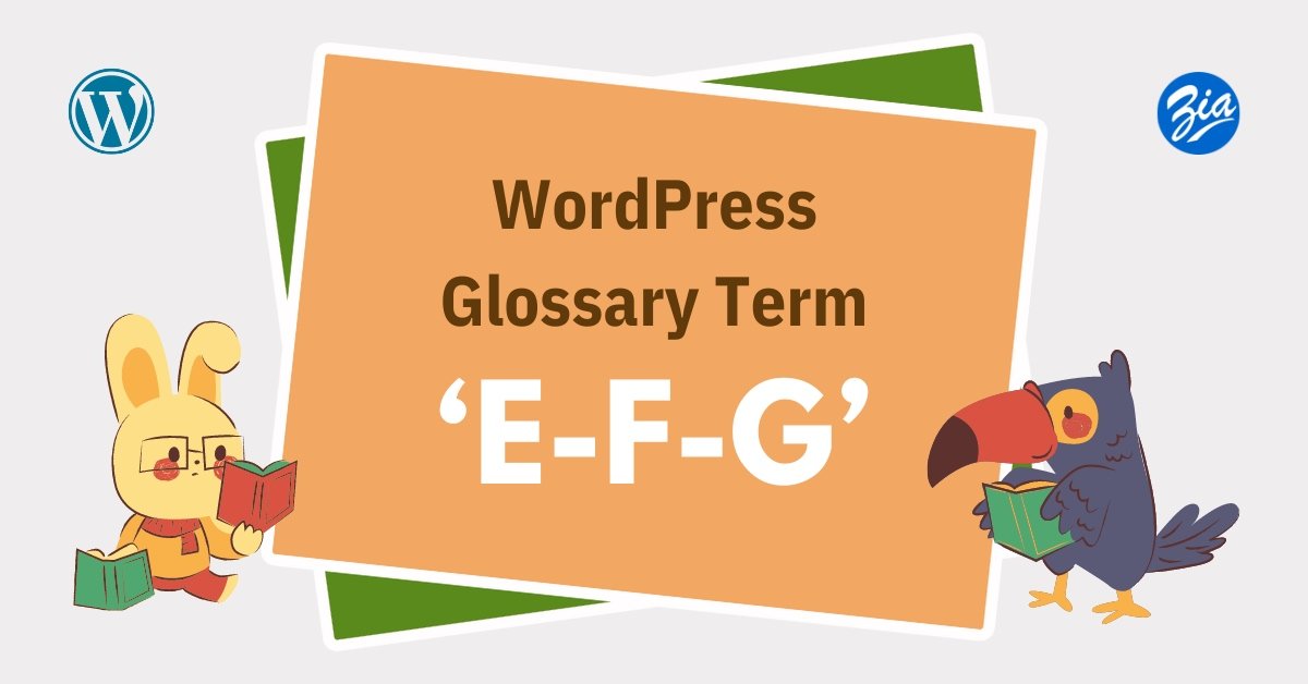 WordPress Glossary Term - E-F-G